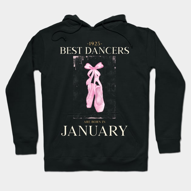 the best dancers are born in january Hoodie by Dancespread